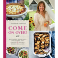 Come on Over!: Southern Delicious for Every Day and Every Occasion