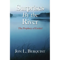 Surprises By The River