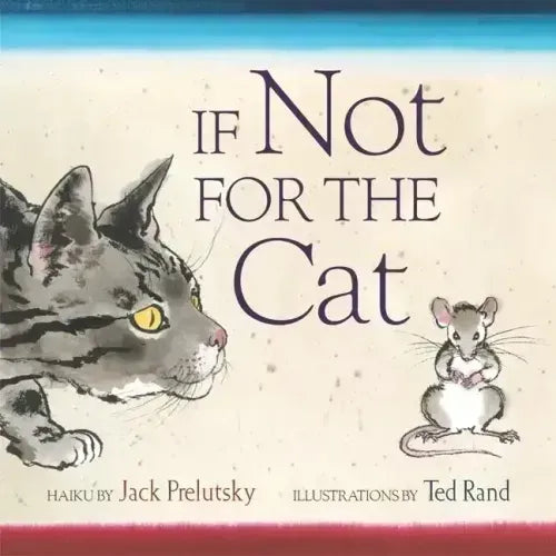If Not for the Cat