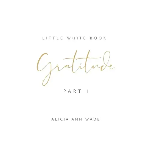 Gratitude: Little White Book