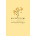 The Perfections Leading to Enlightenment