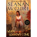 When Sorrows Come