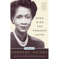 Open Wide the Freedom Gates: A Memoir