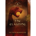 The Claiming: Book Three of The Circle of Ceridwen Saga