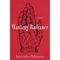 Wanting Radiance