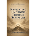 Faith in the Modern World: Navigating Emotions Through Scripture