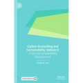 Carbon Accounting and Sustainability, Volume II: Corporate Sustainability Development
