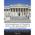 Intercomparison of Samplers Used in the Determination of Aerosol Composition
