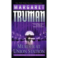 Murder at Union Station: A Capital Crimes Novel