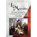 Les Misérables, Volume II: Cosette: Unabridged Bilingual Edition: English-French