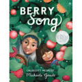 Berry Song (Caldecott Honor Book)