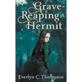 Grave-Reaping Hermit