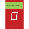 Pre-Historic Nations