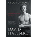 A Body of Work: Dancing to the Edge and Back