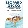 Leopard Gecko. Leopard Gecko Pet Owners Guide. Leopard Geckos care, behavior, diet, interacting, costs and health.