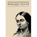 The Letters of Margaret Fuller: 1842-1844