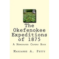 The Okefenokee Expeditions of 1875