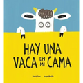 Hay Una Vaca En Mi Cama