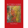 Butterfly Words: Relationships: A Psychiatrist's Narrative