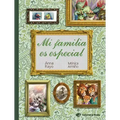 Mi Familia Es Especial