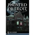 Haunted Detroit