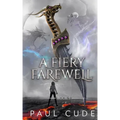 A Fiery Farewell
