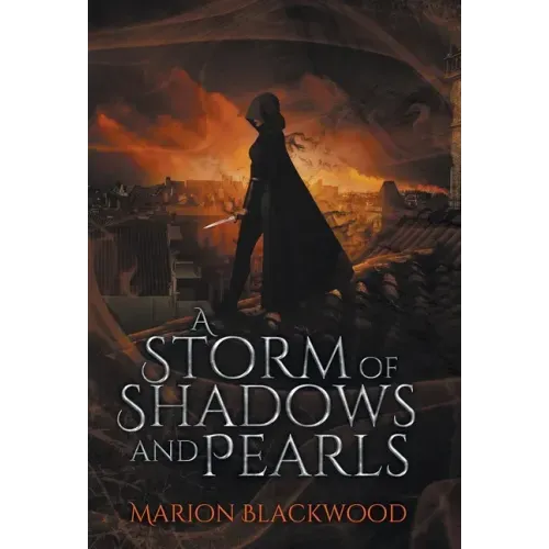 A Storm of Shadows and Pearls