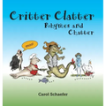 Critter Clatter: Rhymes and Chatter