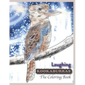 Laughing Kookaburras The Coloring Book