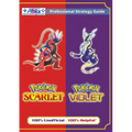 Pokémon Scarlet and Violet Strategy Guide Book (Full Color): 100% Unofficial - 100% Helpful Walkthrough
