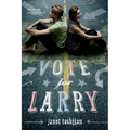 Vote for Larry