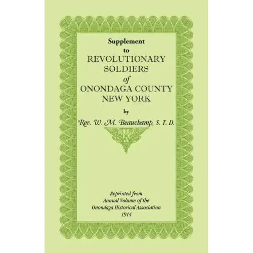 Supplement to Revolutionary Soldiers of Onondaga County, New York
