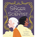 The Singer and the Scientist