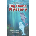 Sparky & Benny's Big Home Mystery