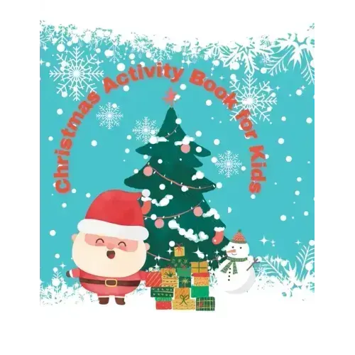 Kid's Christmas Coloring and Activity Book: Christmas coloring page and activity book for Kids