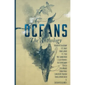 Oceans: The Anthology