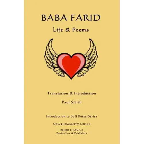 Baba Farid: Life & Poems