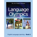 Language Olympics Esl/Ell Student Workbook: English as Second Language / English Language Learning - Book One