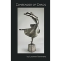 Contender of Chaos