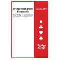 Jacoby 2NT: Bridge with Patty Essentials: Jacoby 2NT