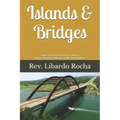 Islands & Bridges: Three Essays and an Interview on Independent Catholicism in the United States