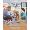 CJ Loves PopPop: A Children's Book about Death and Love
