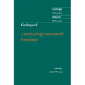Kierkegaard: Concluding Unscientific PostScript