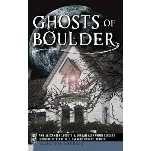 Ghosts of Boulder
