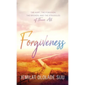 Forgiveness: The Hurt, The Forgiven, The Broken And, The struggles of Them All: The Hurt, The