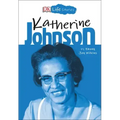 DK Life Stories: Katherine Johnson