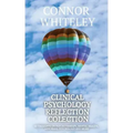 Clinical Psychology Reflection Collection: 60 Thoughts On Psychotherapy, Mental Health, Abnormal Psychology and More