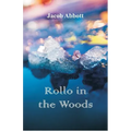 Rollo in the Woods