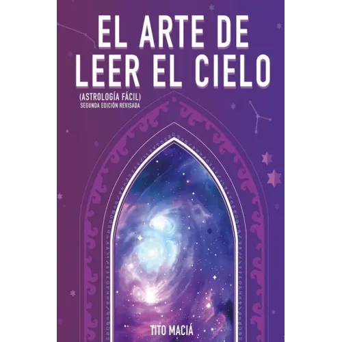 El Arte de Leer el Cielo