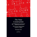 The State Construction of 'Japaneseness': The Koseki Registration System in Japan